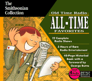 Old Time Radio All Time Favorites - Smithsonian Collection