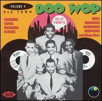 Old Town Doo Wop, Vol. 4 - Various Artists