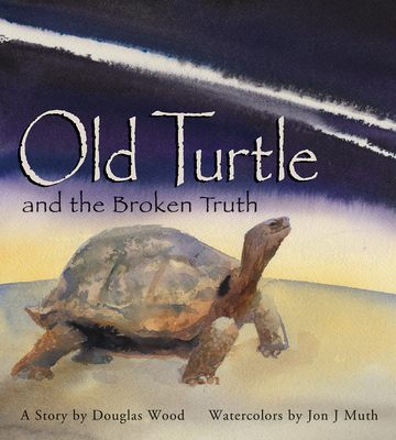 Old Turtle and the Broken Truth - Wood, Douglas