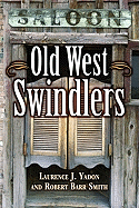 Old West Swindlers