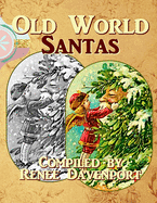 Old World Santas: Grayscale Adult Coloring Book