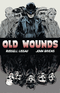 Old Wounds