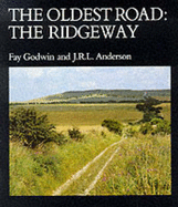 Oldest Road: Exploration of the Ridgeway