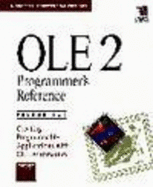 OLE 2 Programmer's Reference: Creating Programmable Applications with OLE Automation