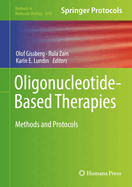 Oligonucleotide-Based Therapies: Methods and Protocols