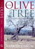 Olive Tree: Collected Poems: Collected Poems