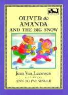 Oliver and Amanda and the Big Snow - Van Leeuwen, Jean