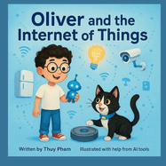 Oliver and the Internet of Things