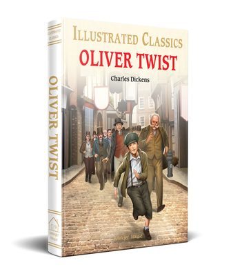 Oliver Twist for Kids - Dickens, Charles