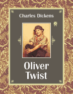 Oliver Twist book by Charles Dickens | 396 available editions | Alibris ...