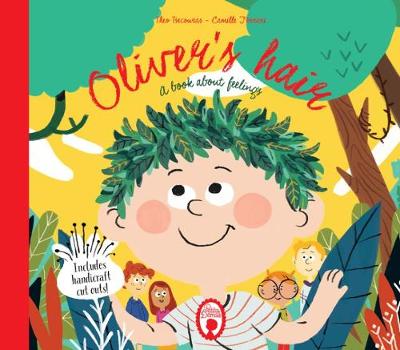 Oliver's Hair: A book about feelings - Tsecouras, Theo