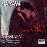 Olivier Messiaen: Harawi - Song of Love and Death