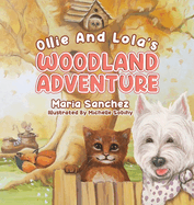 Ollie and Lola's Woodland Adventure