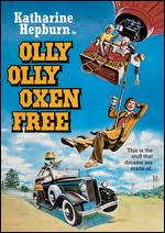 Olly Olly Oxen Free - Richard A. Colla