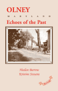 Olney: Echoes of the Past