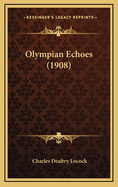 Olympian Echoes (1908)