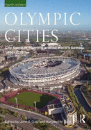 Olympic Cities: City Agendas, Planning, and the World's Games, 1896 - 2032