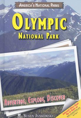 Olympic National Park: Adventure, Explore, Discover - Jankowski, Susan