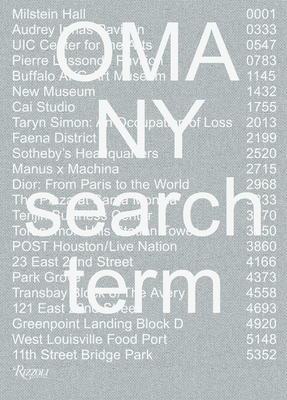 Oma NY: Search Term - Shigematsu, Shohei, and Long, Jason, and Abloh, Virgil (Contributions by)