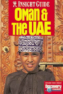 Oman and the United Arab Emirates Insight Guide - Weston, Geoffrey, and Hawley, Donald, Sir