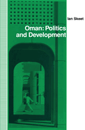 Oman: Politics and Development