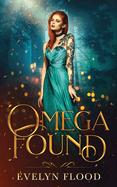 Omega Found: The Omega War #1