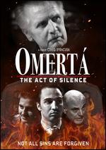 Omert: The Act of Silence