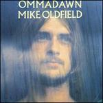 Ommadawn [Bonus Track] - Mike Oldfield