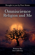 Omniscience Religion and Me