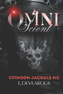 Omniscient: (Book 2) The Filthy Kings Trilogy