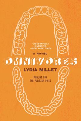 Omnivores - Millet, Lydia