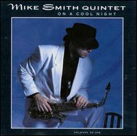 On a Cool Night - Mike Smith