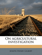 On Agricultural Investigation