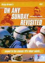 On Any Sunday Revisited - Dana Brown