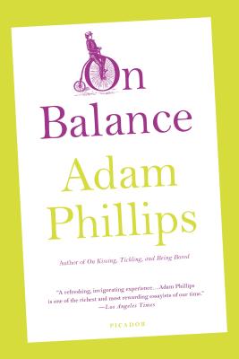 On Balance - Phillips, Adam