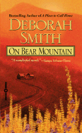 On Bear Mountain - Smith, Deborah