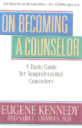 On Becoming a Counselor: A Basic Guide for Nonprofessional Counselors