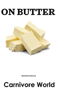 On Butter: "Tractatus de Butyro" (1659) - Martinus Schoock
