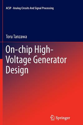 On-Chip High-Voltage Generator Design - Tanzawa, Toru