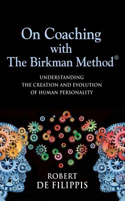 On Coaching with The Birkman Method - de Filippis, Robert T
