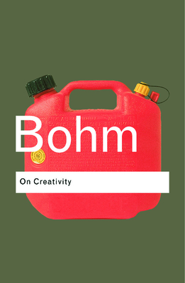 On Creativity - Bohm, David