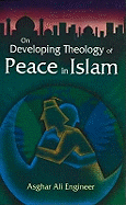 On Developing Theology of Peace in Islam
