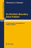 On Dirichlet's Boundary Value Problem: LP-Theory Based on a Generalization of Garding's Inequality