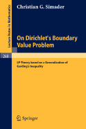 On Dirichlet's Boundary Value Problem: Lp-Theory Based on a Generalization of Garding's Inequality - Simader, Christian G