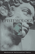 On Epistemology