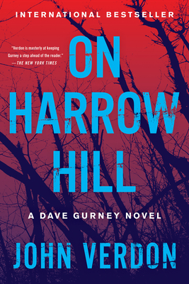 On Harrow Hill: A Dave Gurney Novel - Verdon, John