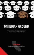 On Indian Ground: California