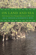 On Land and Sea: Native American Uses of Biological Resources in the West Indies