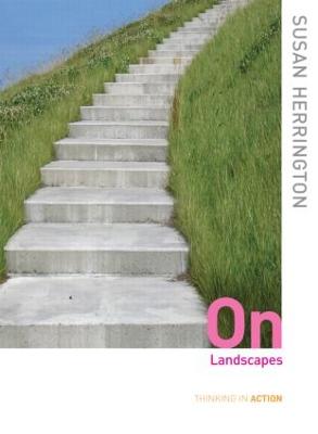 On Landscapes - Herrington, Susan