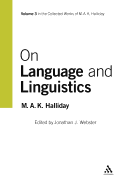 On Language and Linguistics: Volume 3